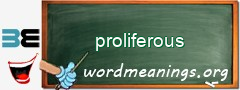 WordMeaning blackboard for proliferous